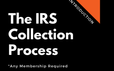 Intro 103: Understanding the IRS Collection Process