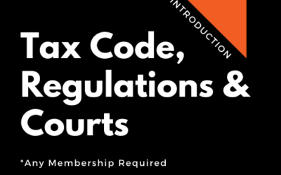 Intro 102: Statutes, Regulations, Courts & IRM