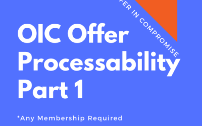 OIC 105: Is the OIC Offer “Processable?” – Part 1