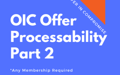 OIC 106: Is the OIC Offer “Processable?” – Part 2