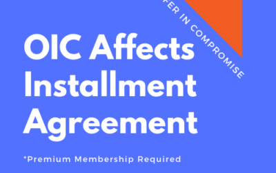 OIC 128: OIC Affects an Installment Agreement