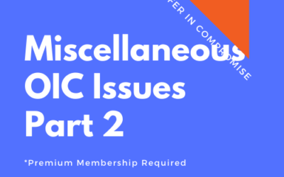 OIC 132: Miscellaneous OIC Issues – Part 2
